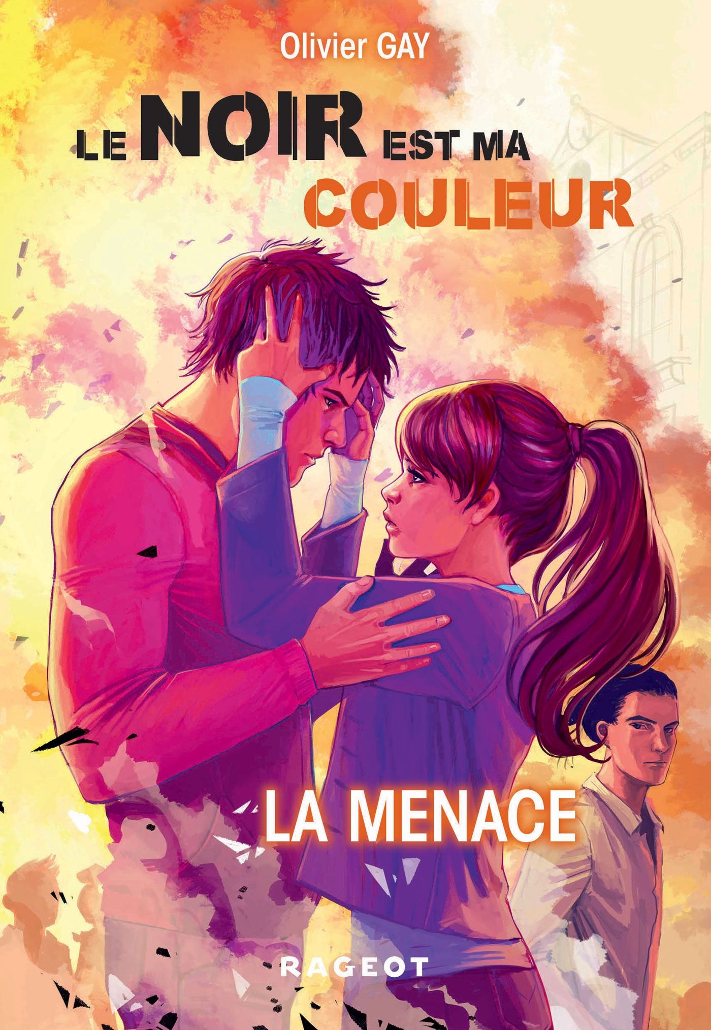 Le noir est ma couleur : La menace (tome 2) book