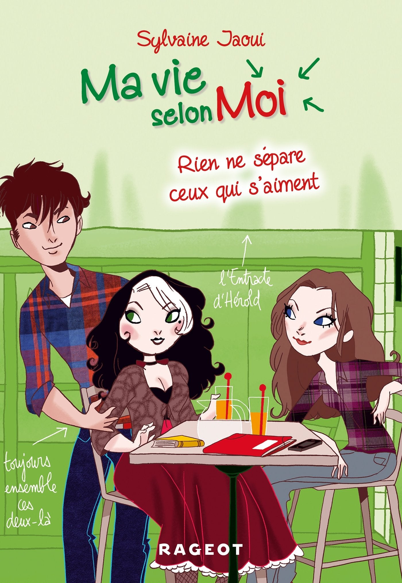 Ma vie selon moi T9 : Rien ne sépare ceux qui s'aiment book