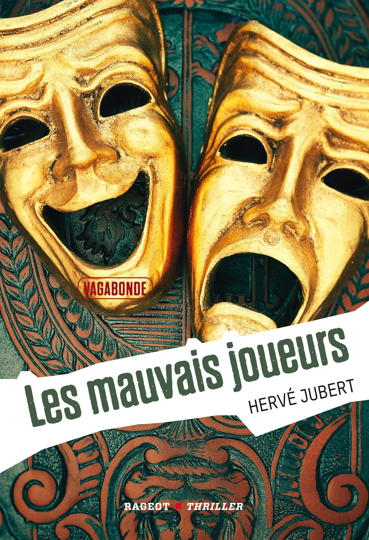 Vagabonde 3/Les Mauvais Joueurs Contemporary literature