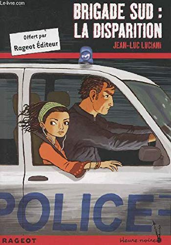 Brigade Sud: La disparition Books