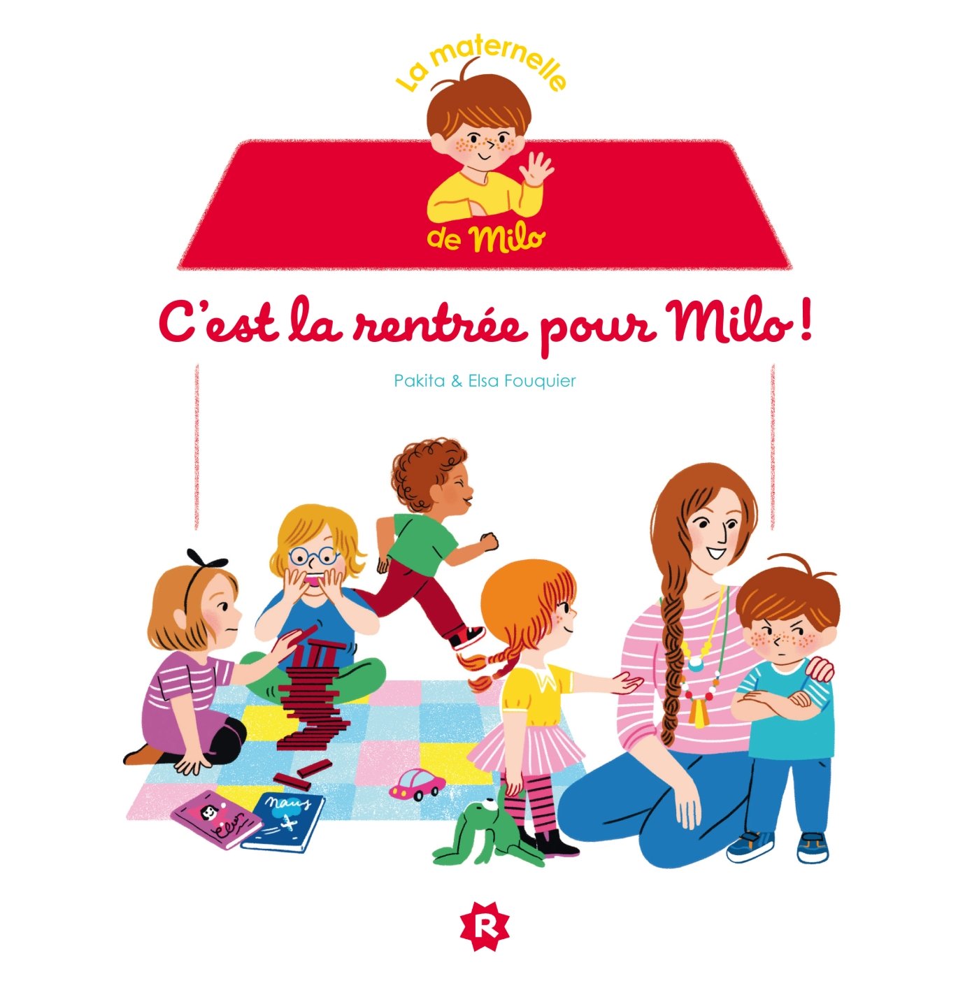 La maternelle de Milo : c'est la rentrée pour Milo ! book
