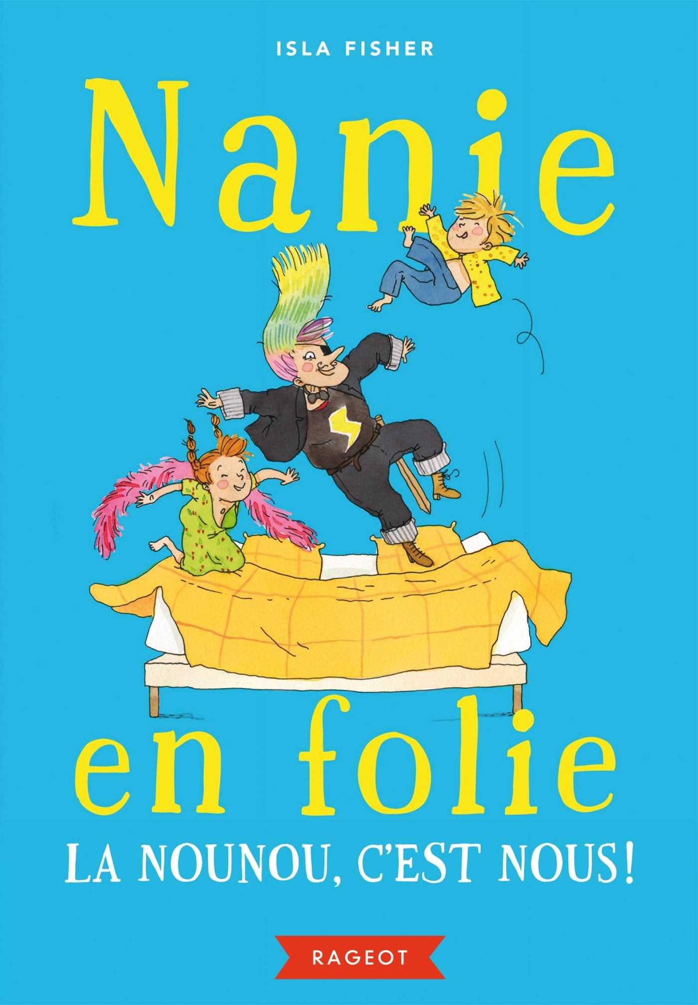Nanie en folie - La nounou, c'est nous ! book