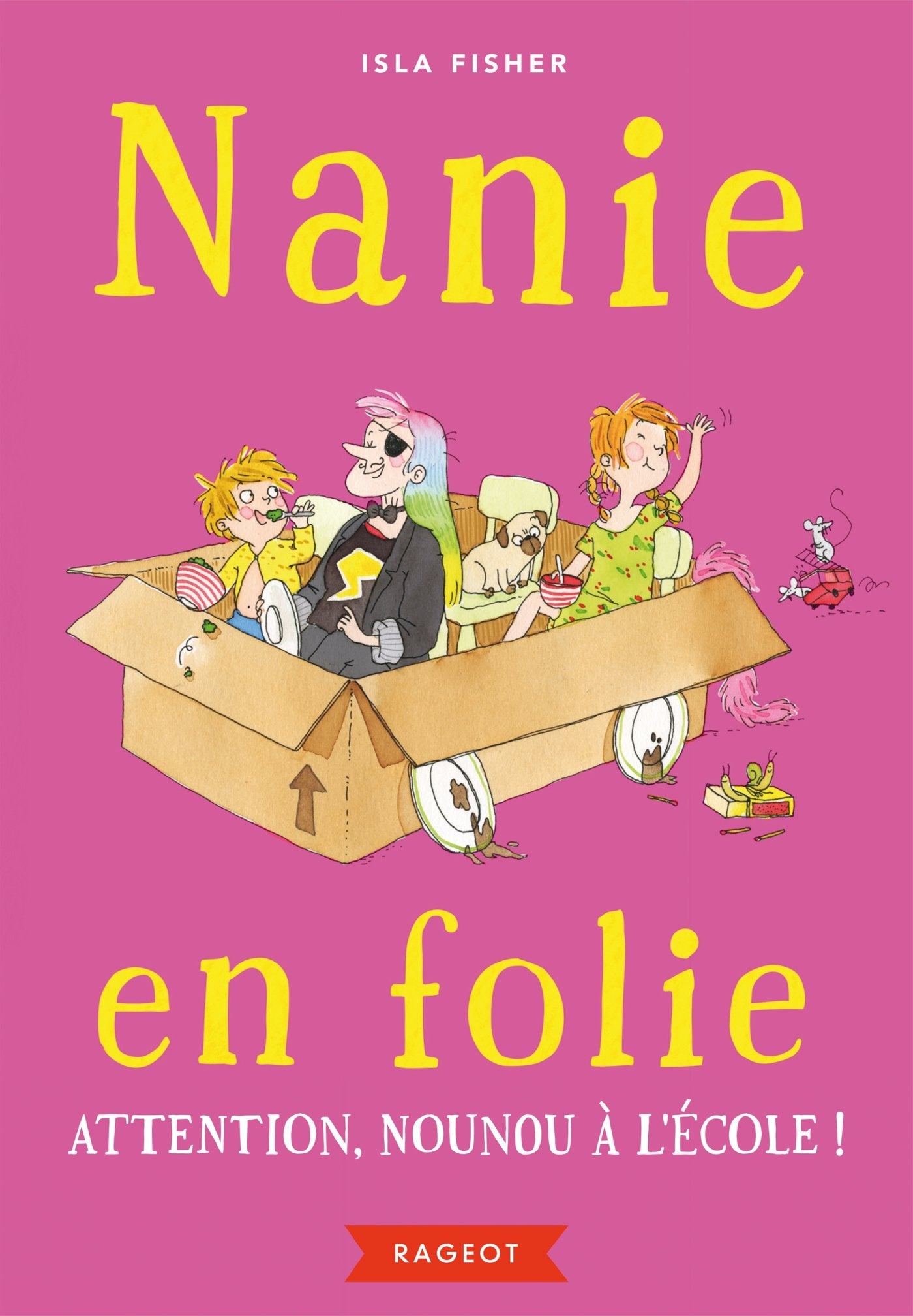 Nanie en folie - Attention, nounou à l'école ! book