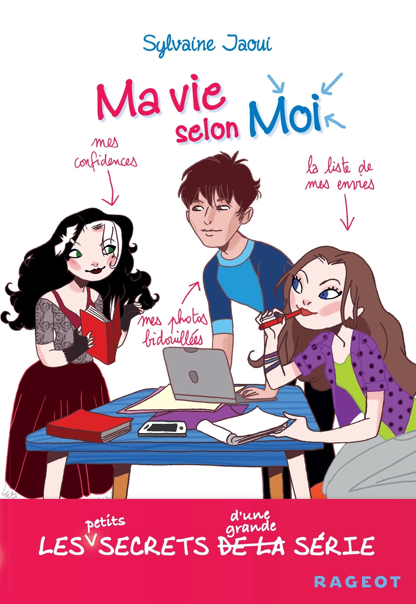 Ma vie selon moi : les petits secrets d'une grande série book