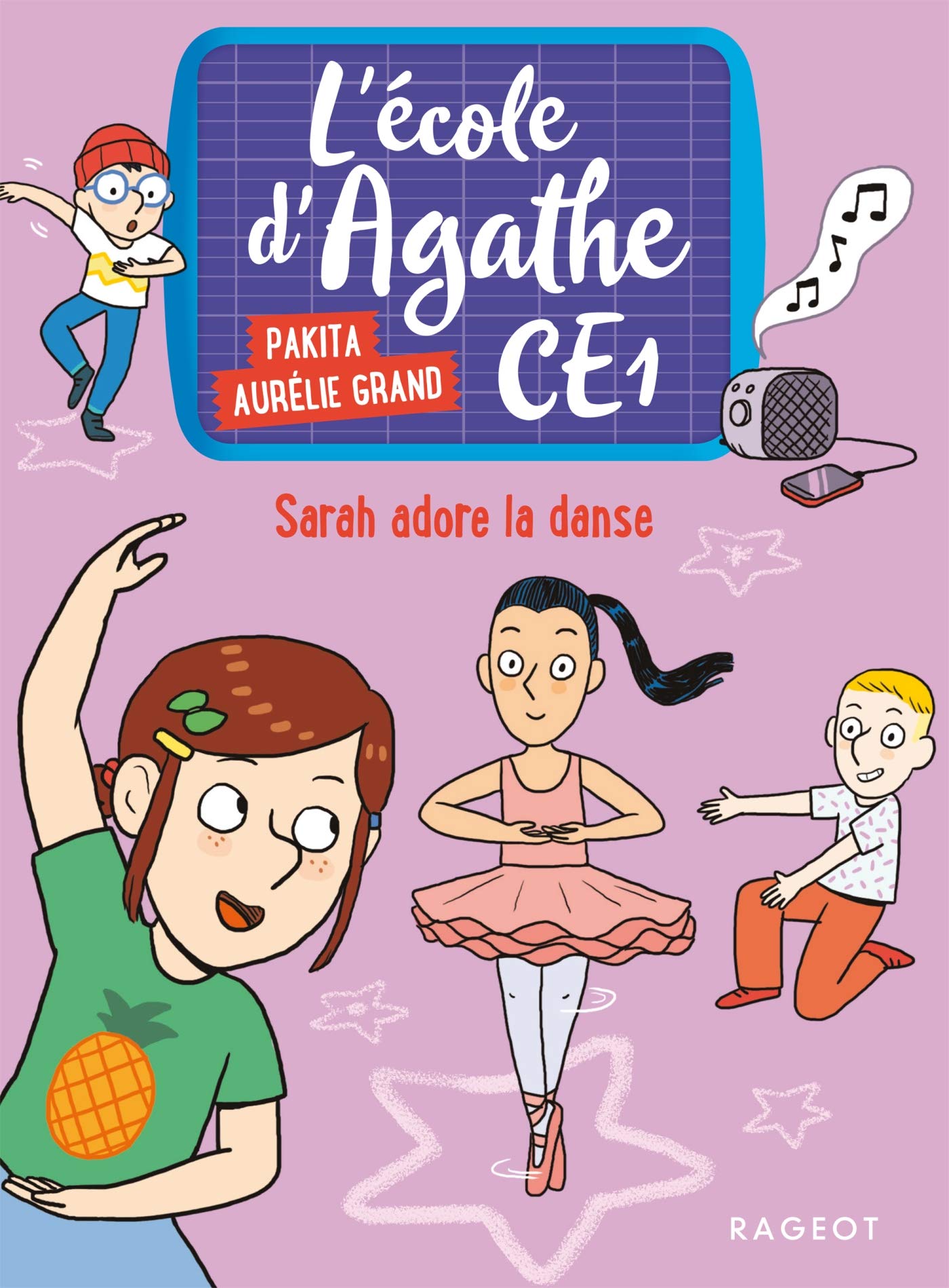 Sarah adore la danse: L'école d'Agathe CE1 book