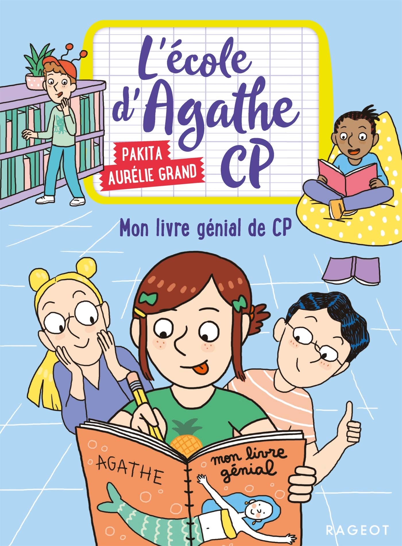 Mon livre génial de CP: L'école d'Agathe CP book