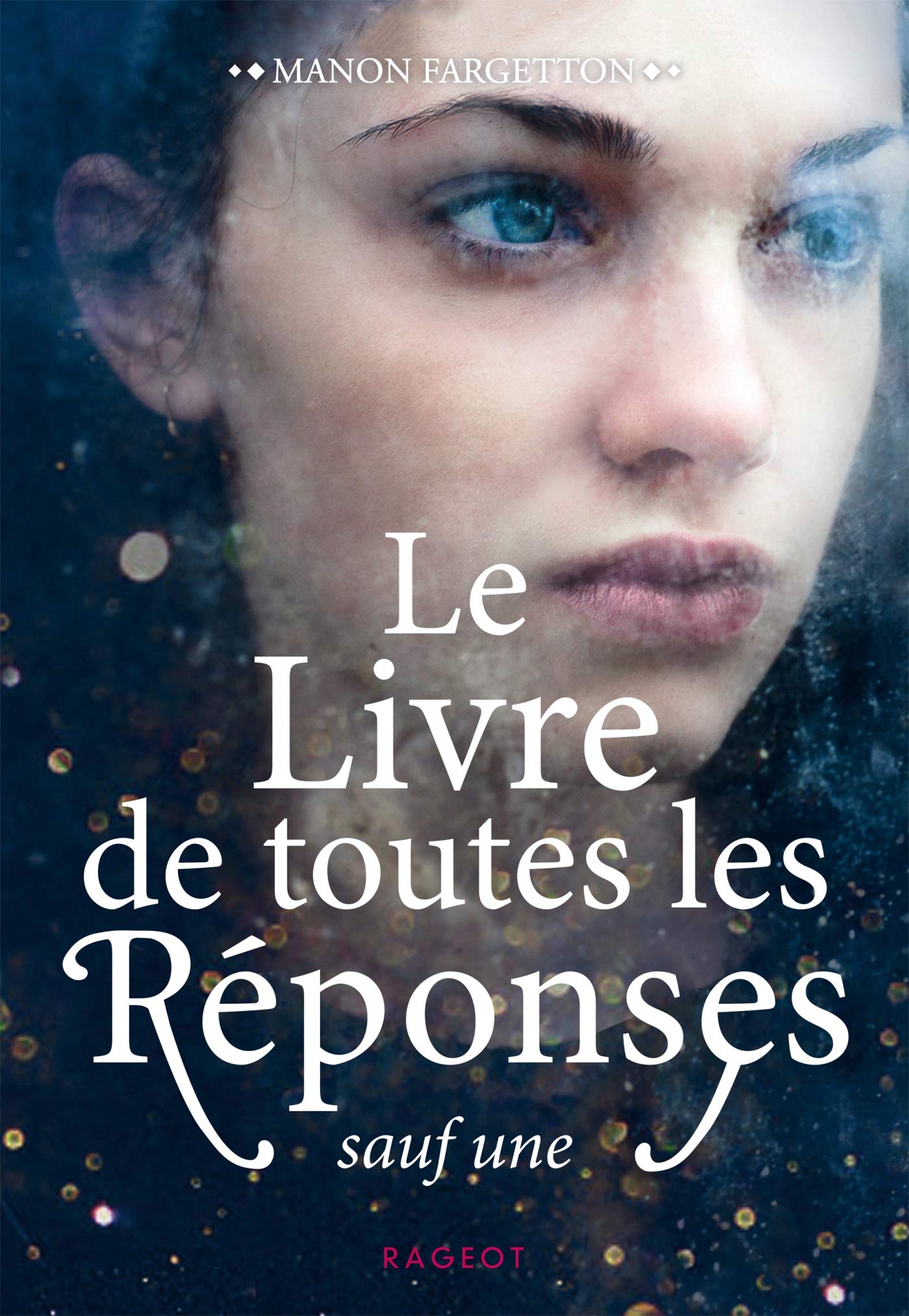 Le livre de toutes les réponses sauf une book
