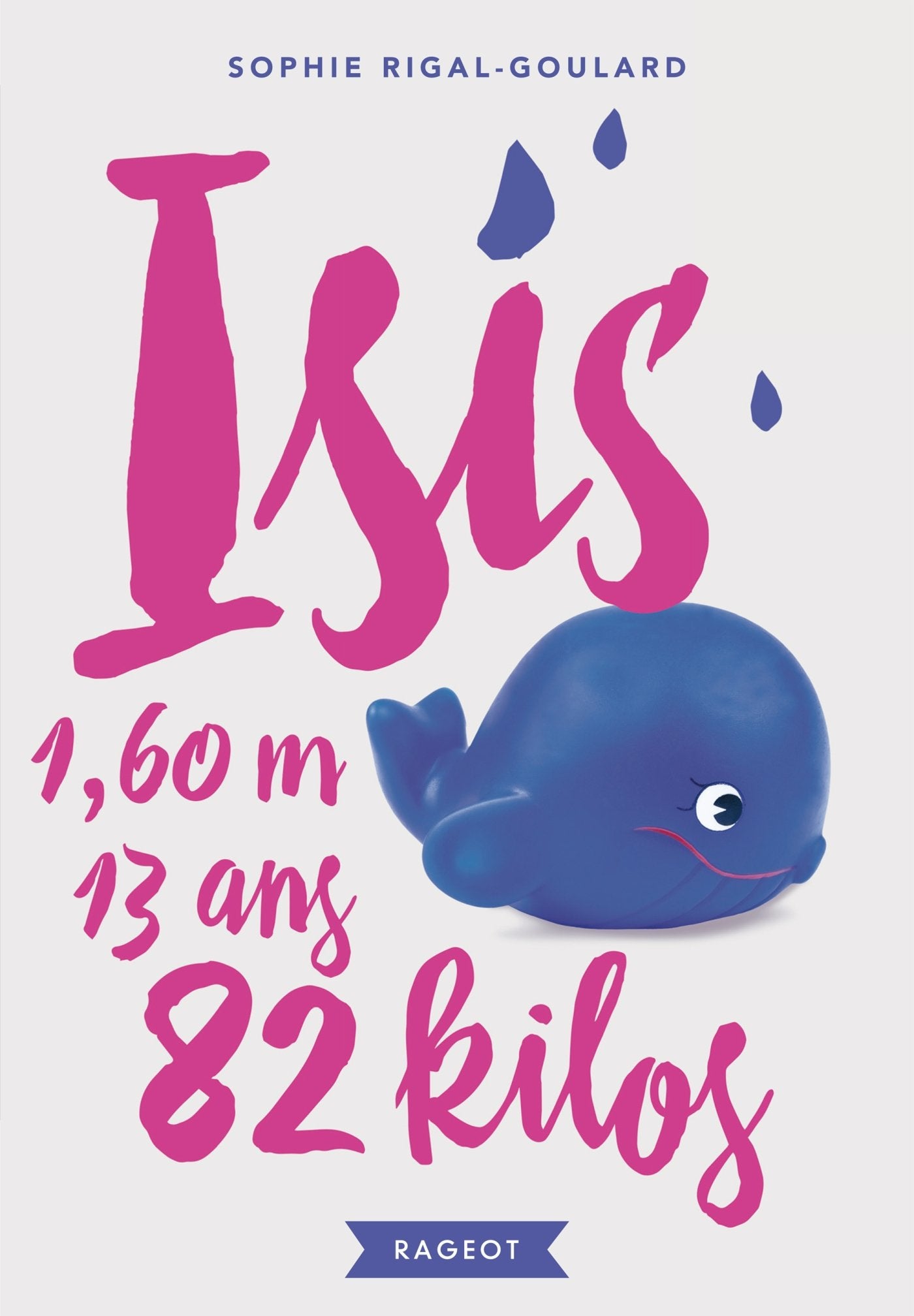 Isis, 13 ans, 1,60 m, 82 kilos Fiction