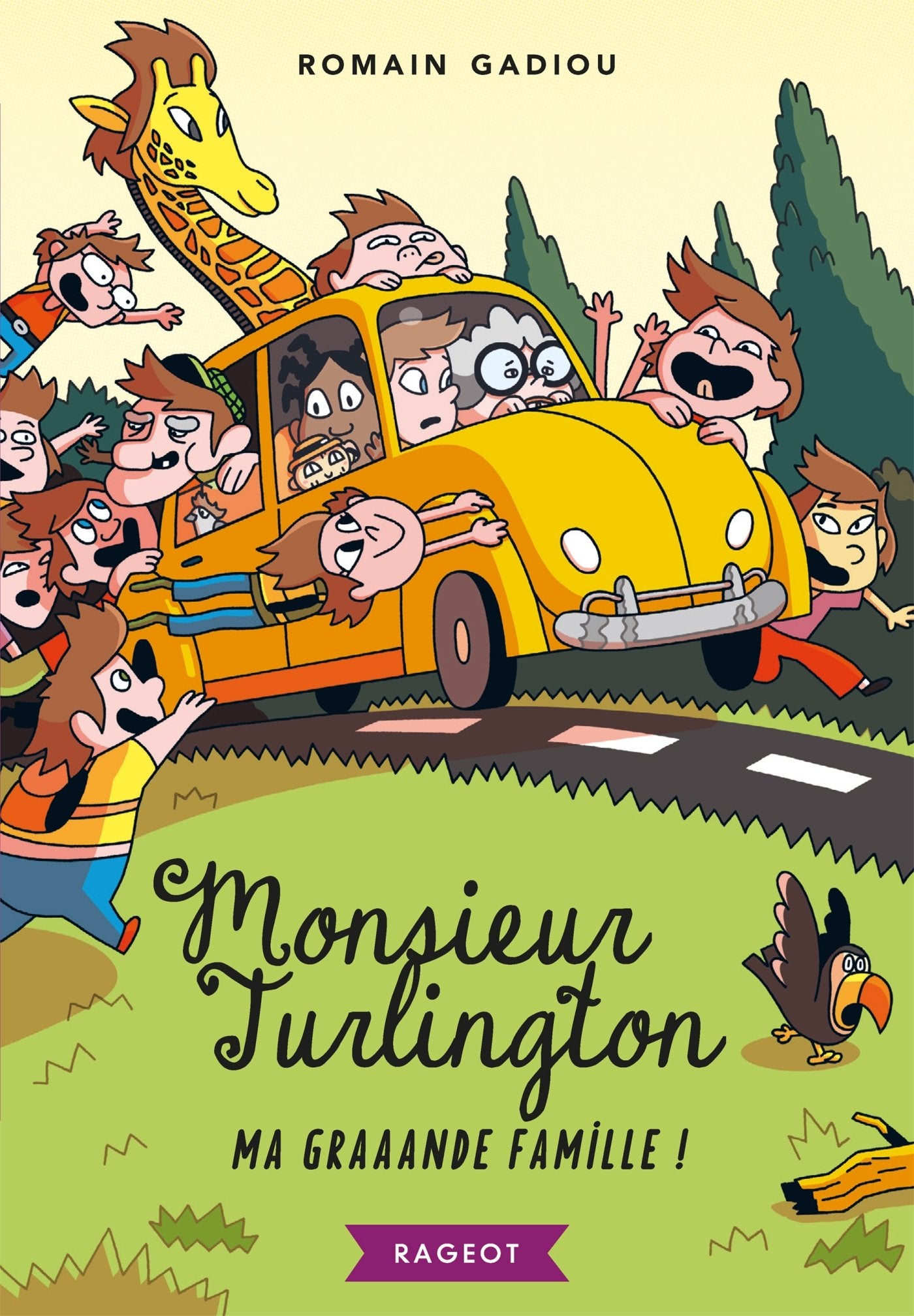 Monsieur Turlington - Ma graaande famille ! book