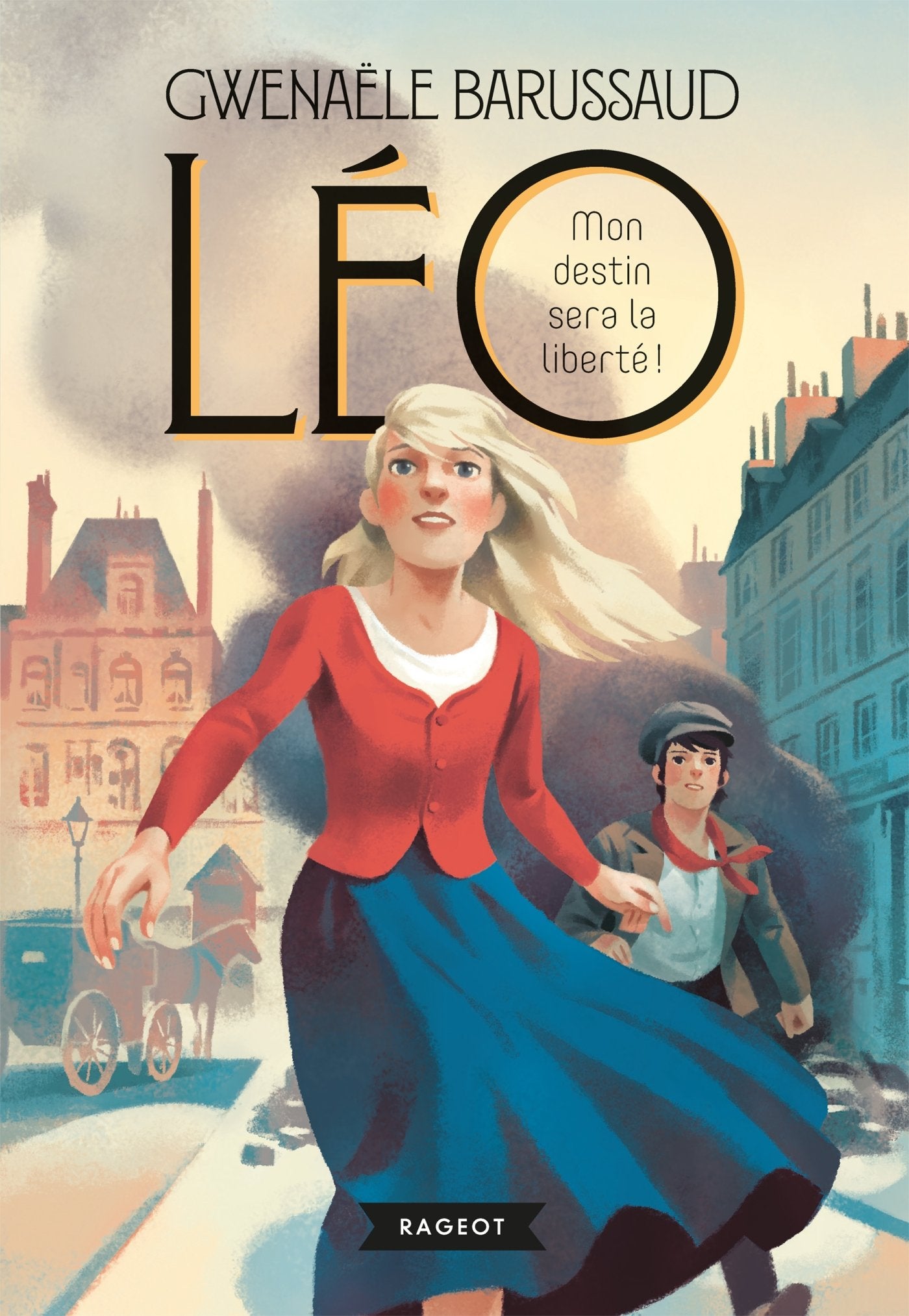 Leo 2/Mon destin sera la liberte Contemporary literature