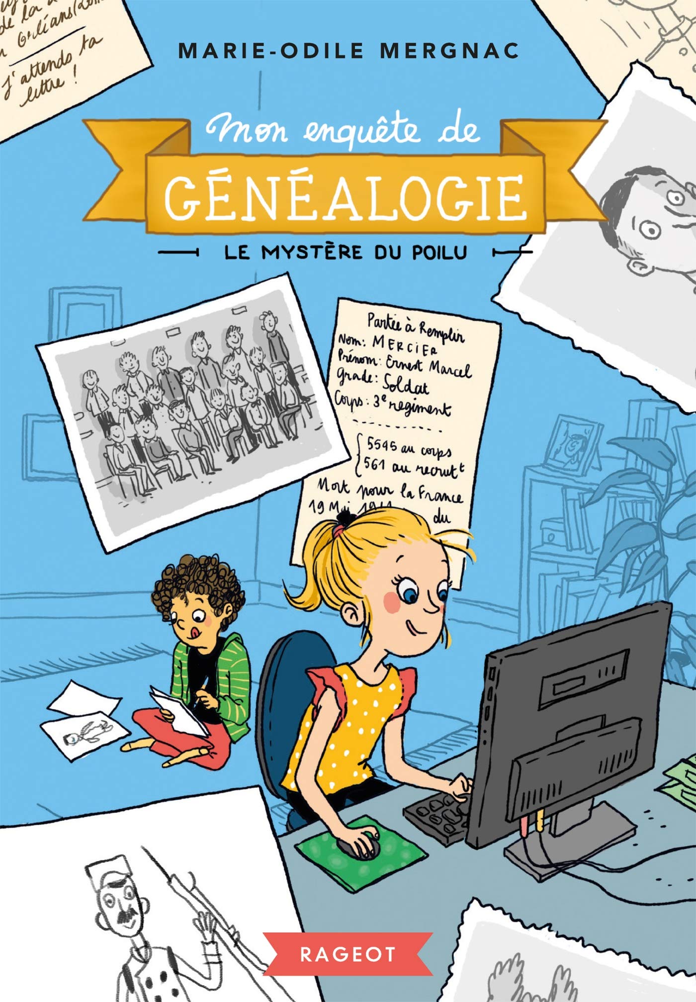 Mon enquête de généalogie - Le mystère du poilu book