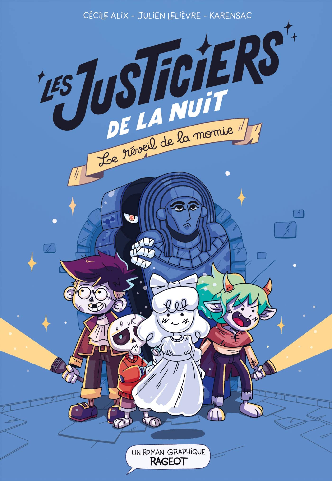 Les justiciers de la nuit - Le réveil de la momie book
