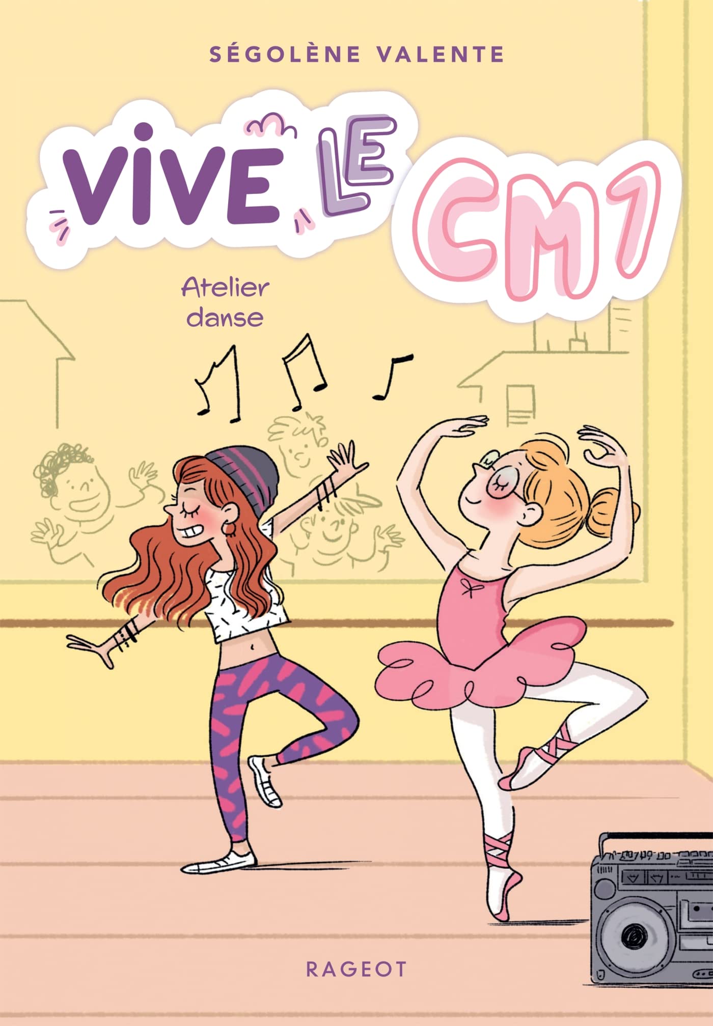 Vive le CM1 ! Atelier danse: Vive le CM1 ! book