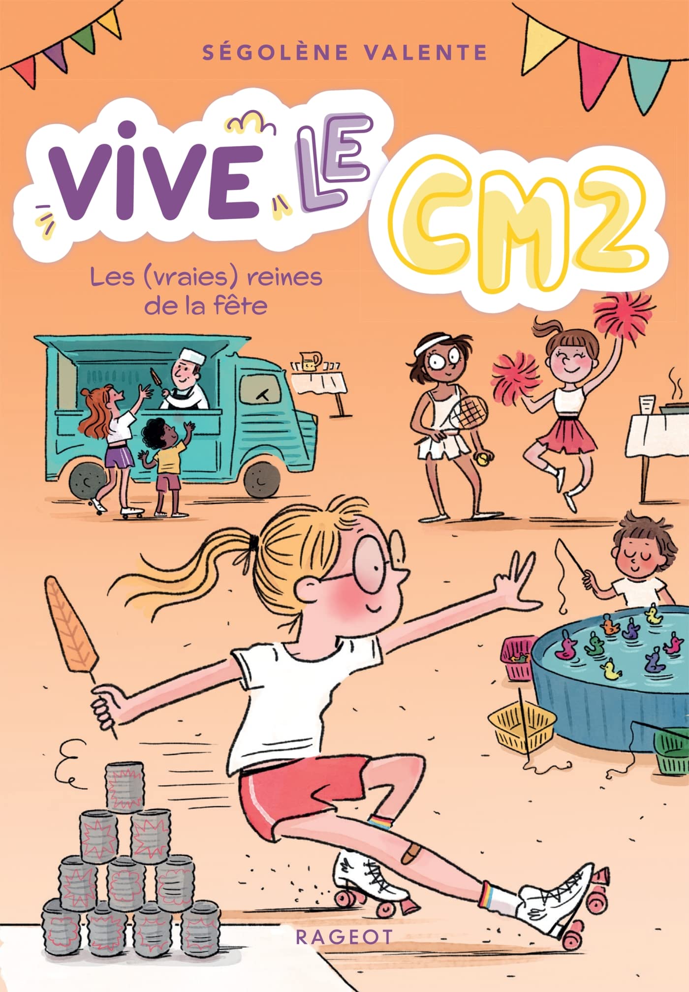 Vive le CM2 ! Les (vraies) reines de la fête: Vive le CM2 ! book