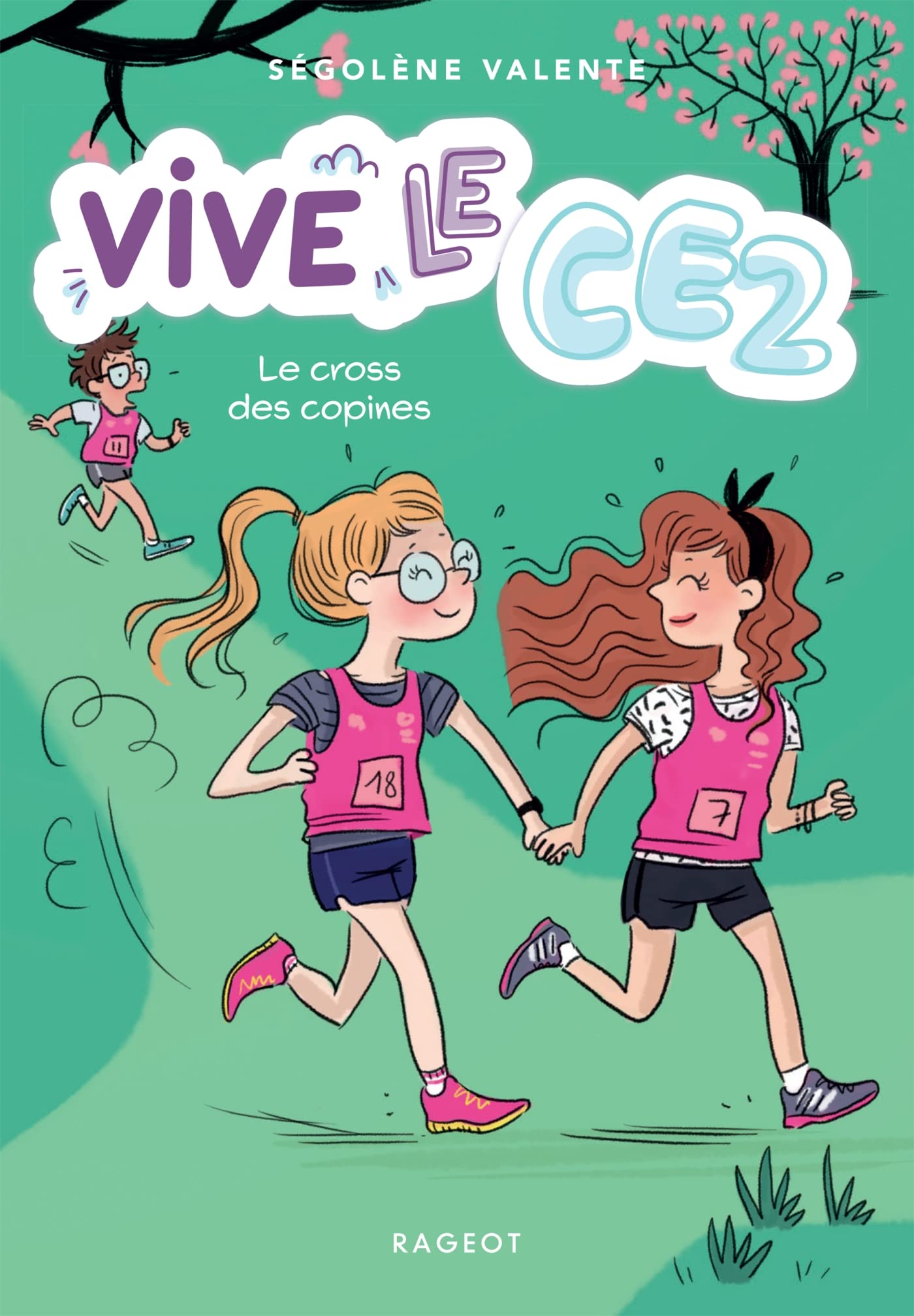 Vive le CE2 ! Le cross des copines: Vive le CE2 ! book