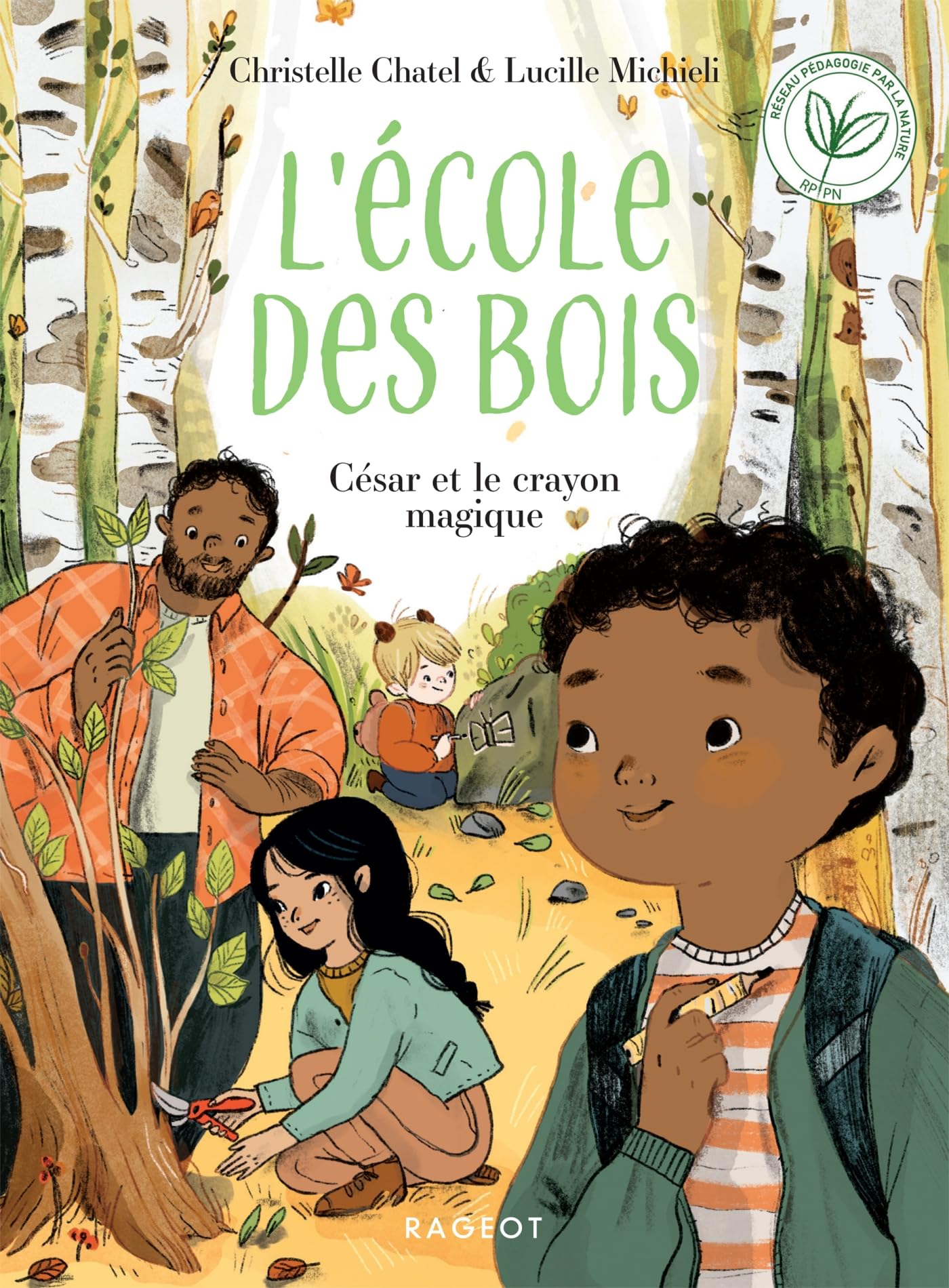 Ecole des bois - César et le crayon magique Non-fiction