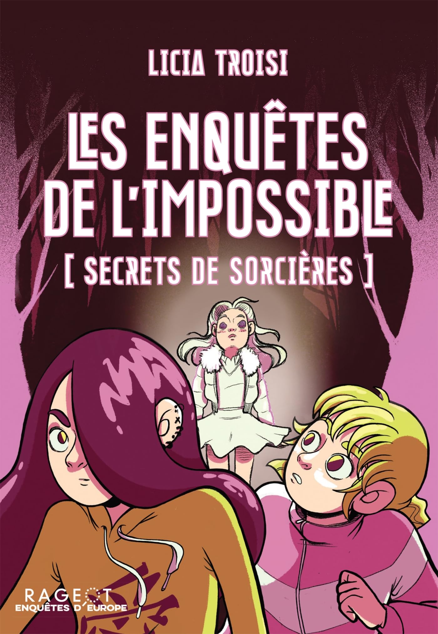 Les enquêtes de l'impossible - Secrets de sorcières Novels & Short Stories