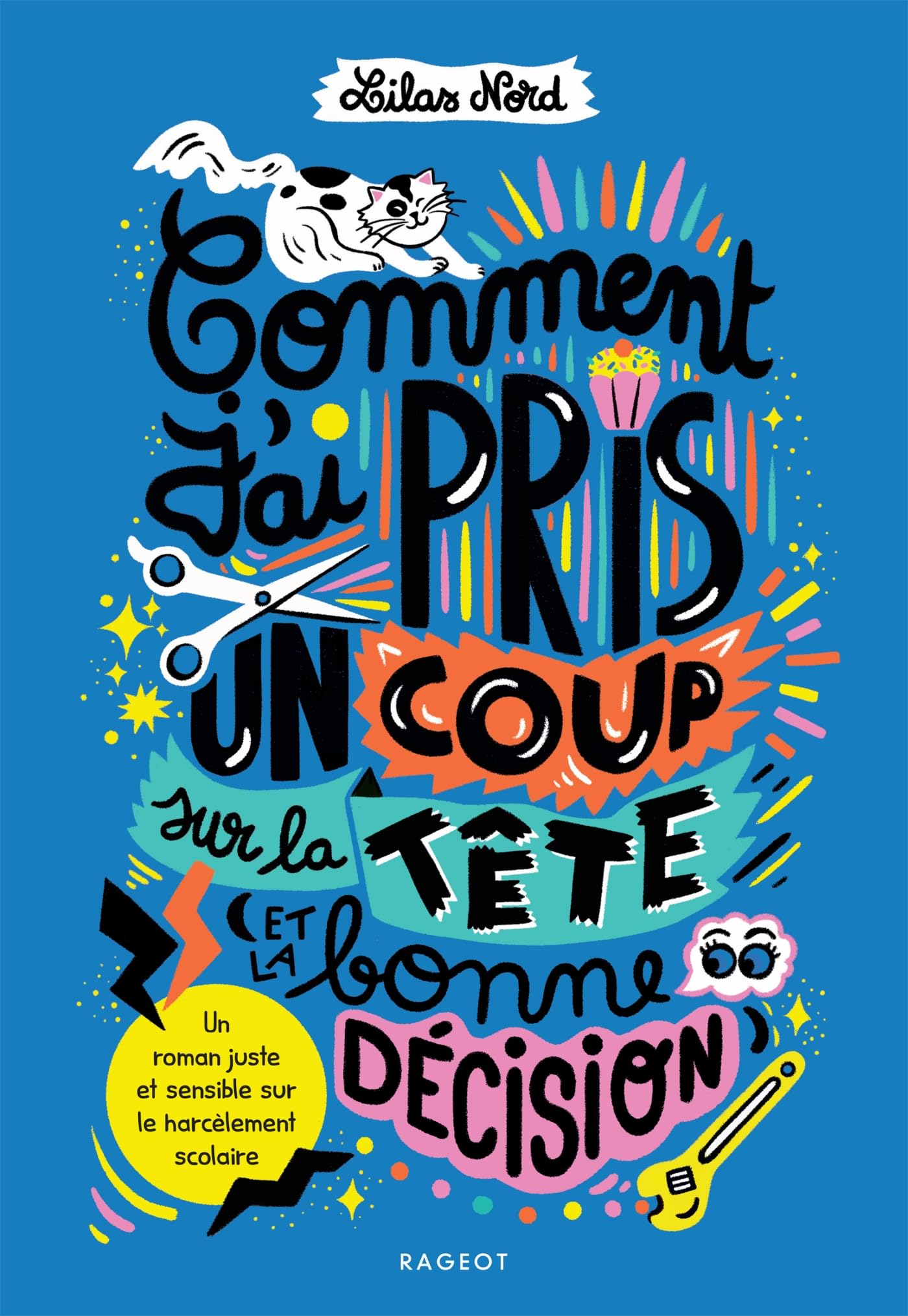 Comment j'ai pris un coup sur la tête (et la bonne décision) Non-fiction