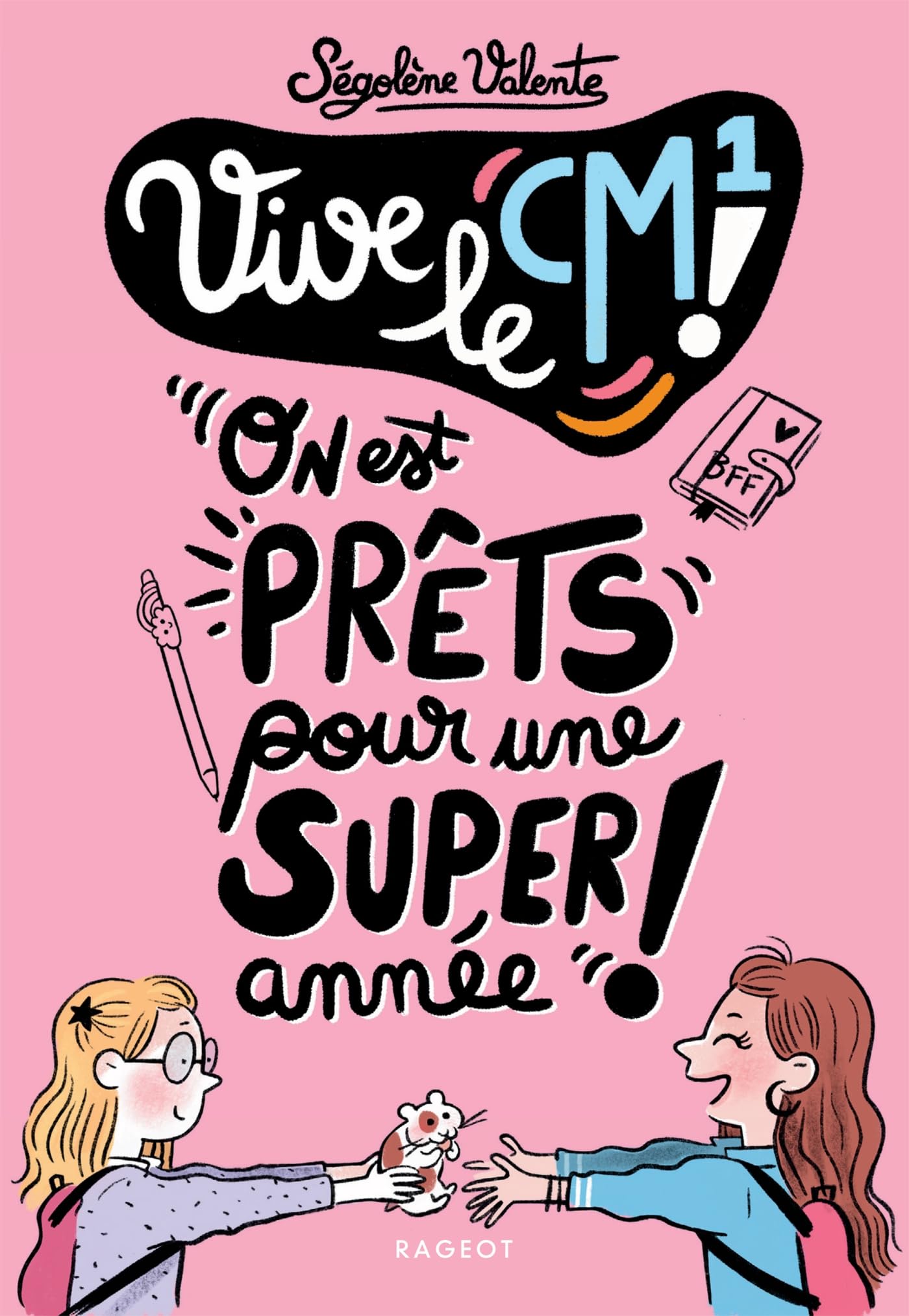 Vive le CM1 !: On est prêts pour une super année ! Leisure & Fun