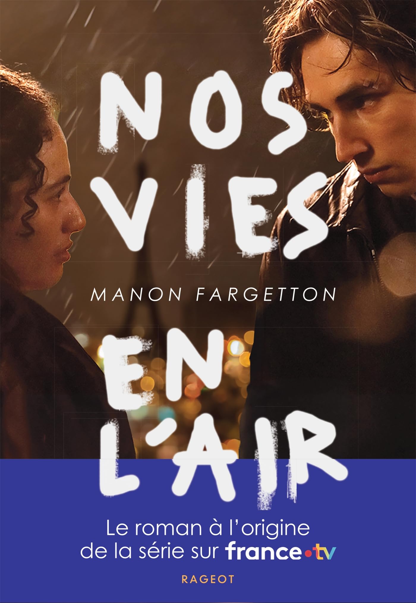Nos vies en l'air - Nouvelle édition Fiction