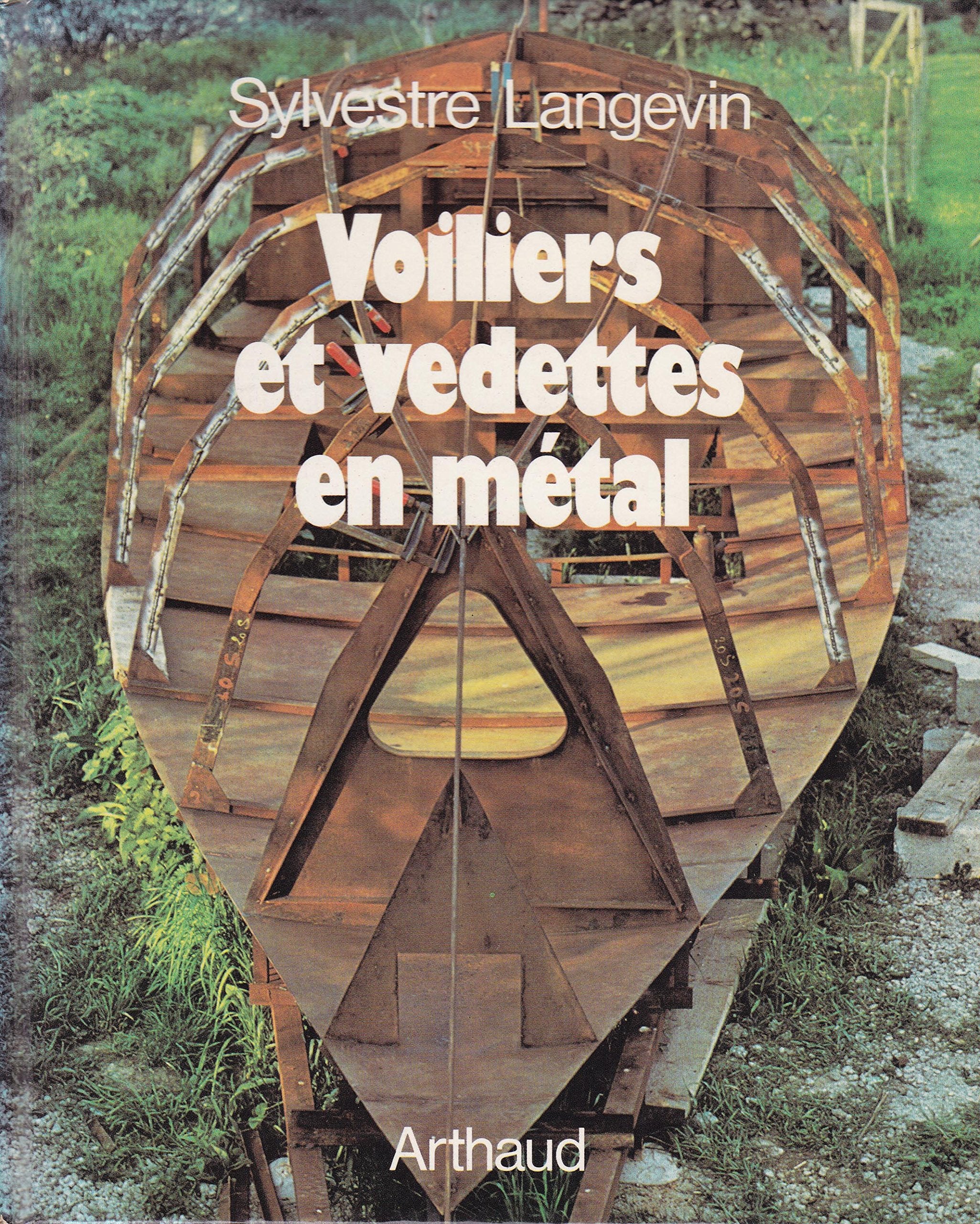 CONSTRUCTION DES VOILIERS ET VEDETTES EN METAL 68 DESSINS Leisure, Home & Garden