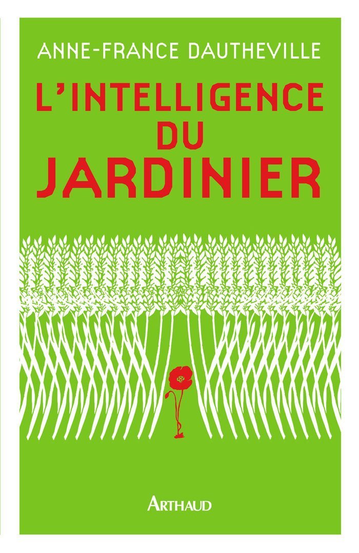 L'intelligence du jardinier book