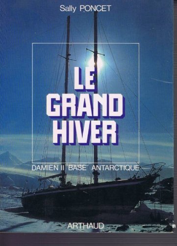 Le Grand hiver : Damien II, base antarctique Leisure, Home & Garden