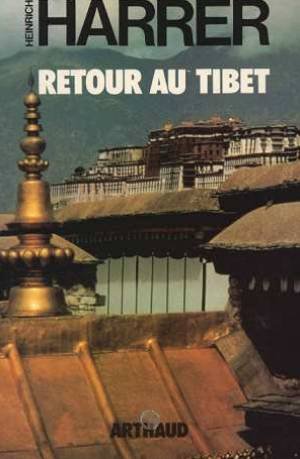 Retour au Tibet: - TRADUIT DE L'ALLEMAND Leisure, Home & Garden