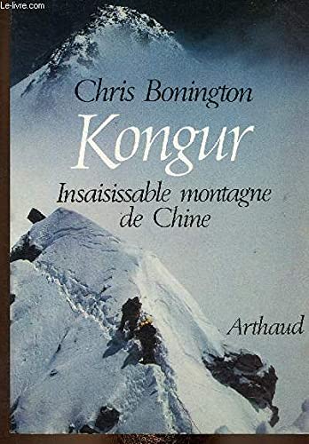 Kongur insaisissable montagne de chine: - TRADUIT DE L'ANGLAIS Leisure, Home & Garden