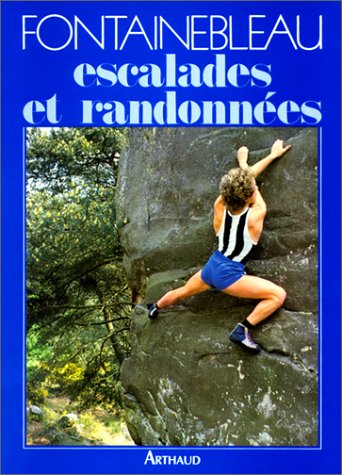 Fontainebleau: escalades et randonnées Leisure, Home & Garden