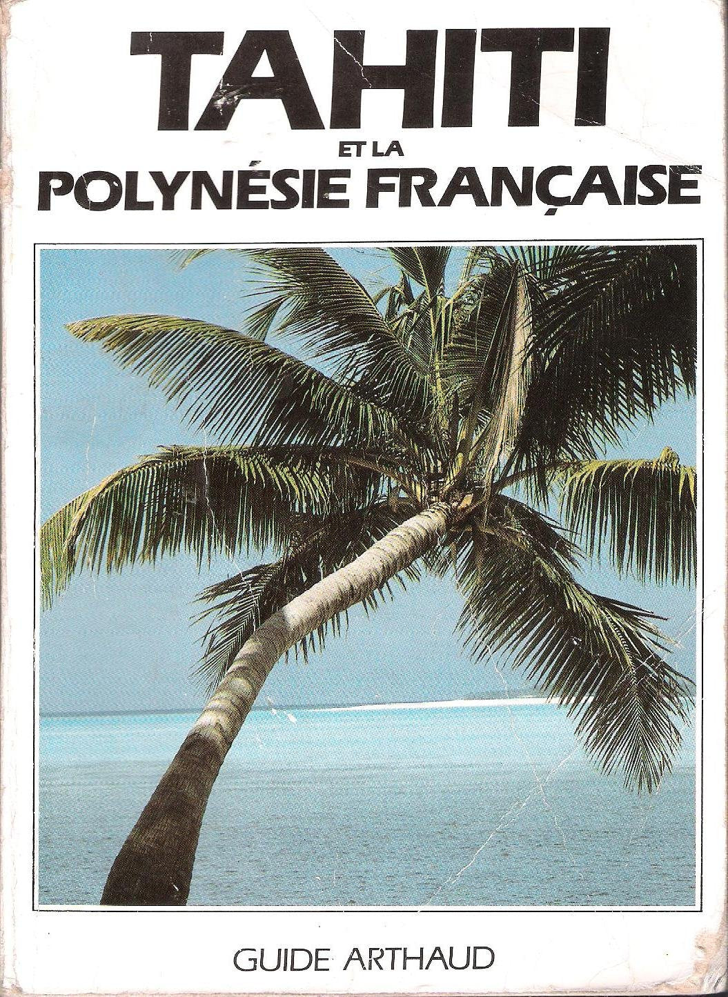 Tahiti et la polynesie francaise Leisure, Home & Garden