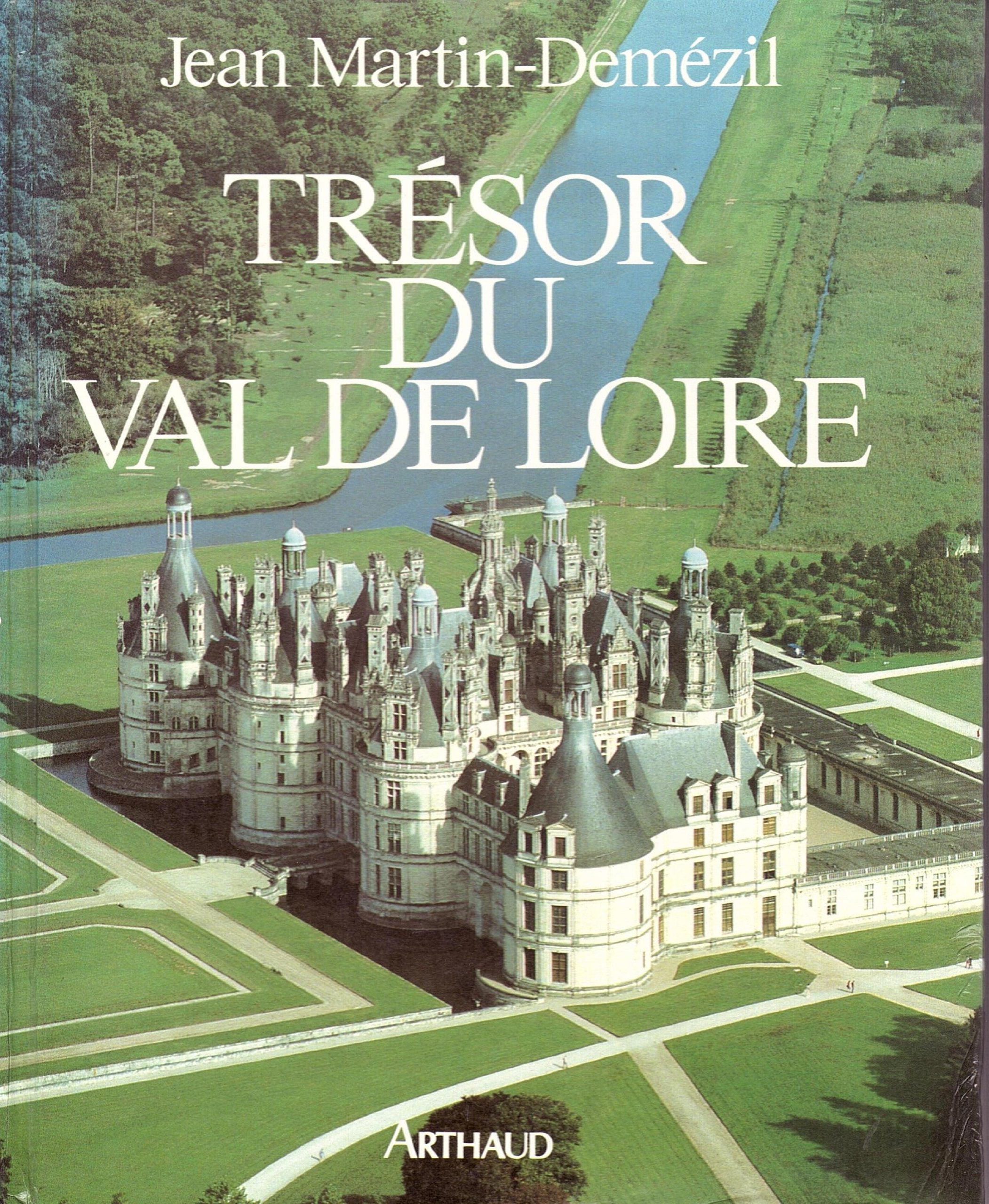Tresors du val de loire 8 hors-texte en couleur book