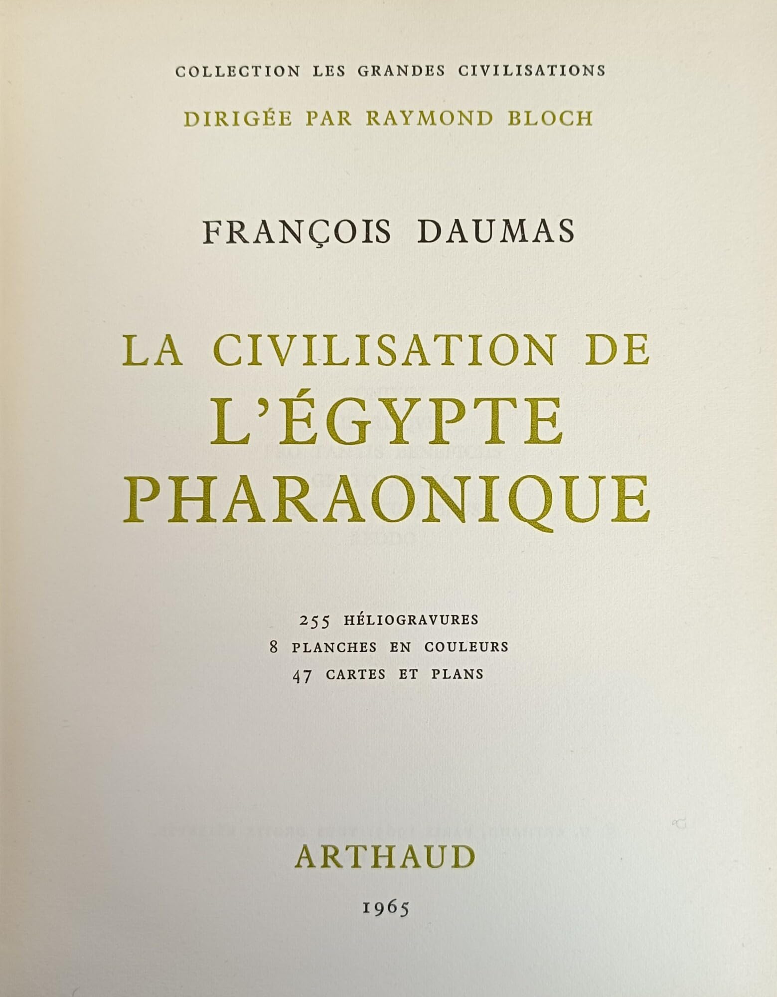 La Civilisation de l'Égypte pharaonique Social Sciences
