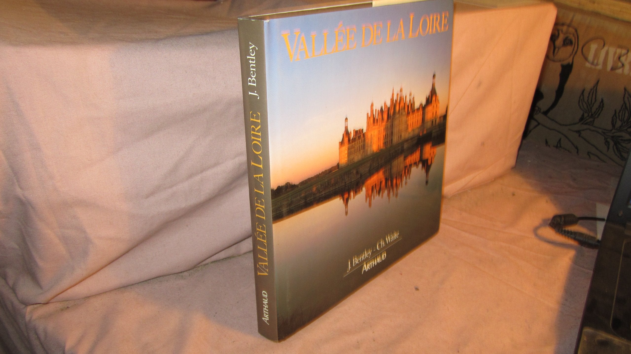 Vallee de la loire - - photographies - traduit de l'anglais Books