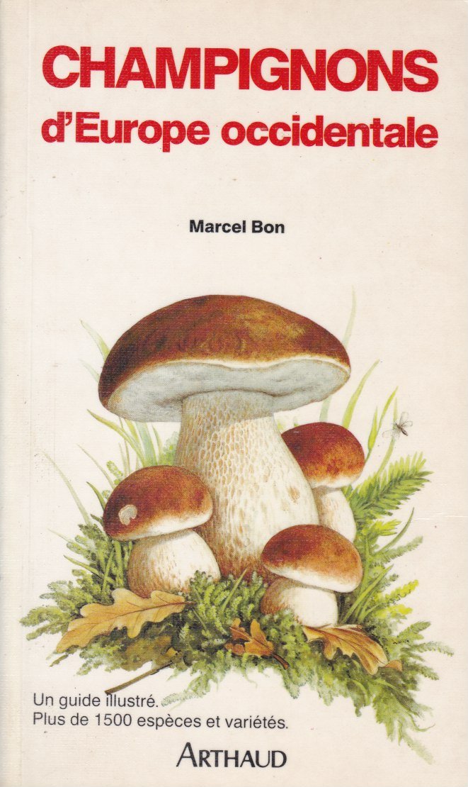Champignons de france et d'europe occidentale: - 1500 ESPECES, 850 GRAVURES. INTRODUCTION. GLOSSAIRE. INDEX Film, Art & Culture