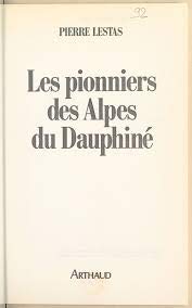 Les Pionniers des Alpes du Dauphiné Leisure, Home & Garden