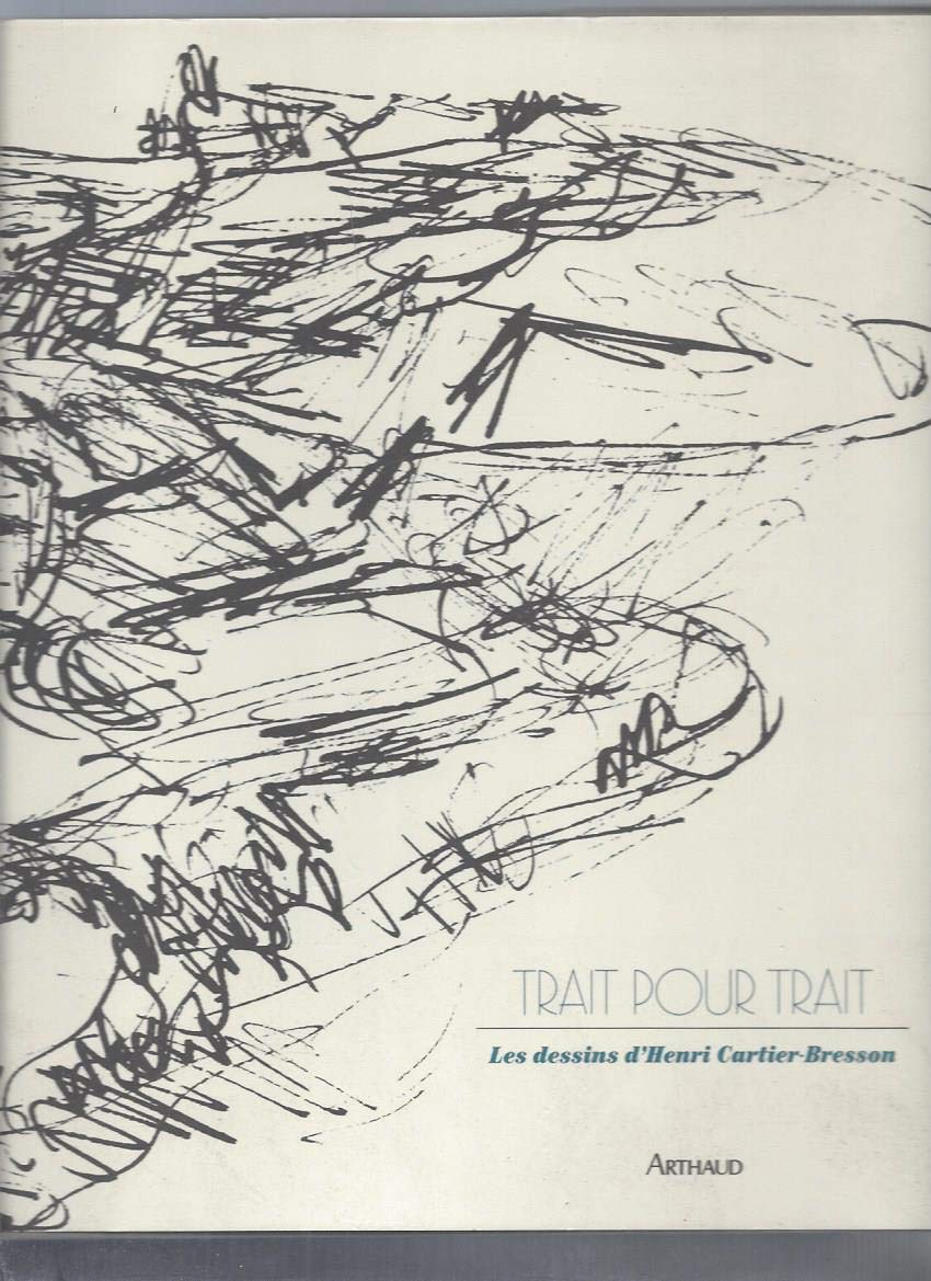 Trait pour trait : les dessins d'Henri Cartier-Bresson Leisure, Home & Garden