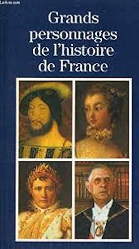Grands personnages de l'histoire de france book
