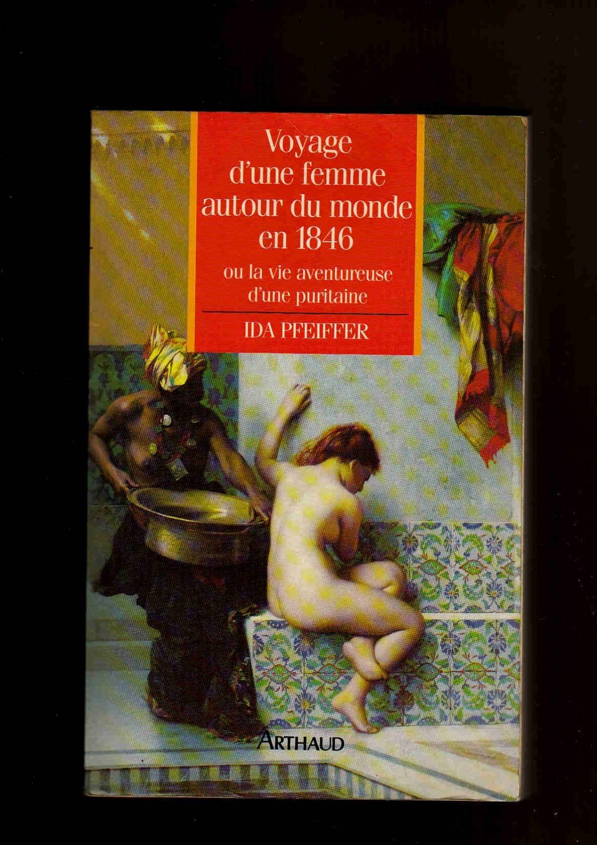 Voyage d'une femme autour du monde en 1846 ou La vie aventureuse d'une puritaine Books