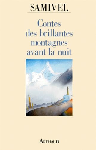 Contes des brillantes montagnes avant la nuit book
