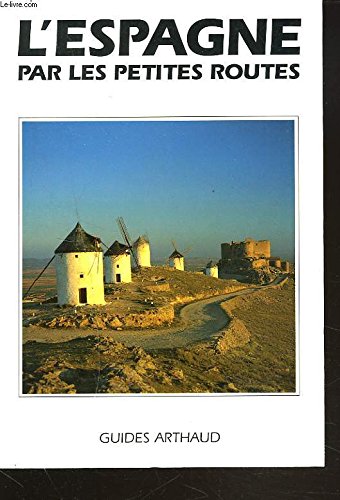 L'Espagne par les petites routes Leisure, Home & Garden