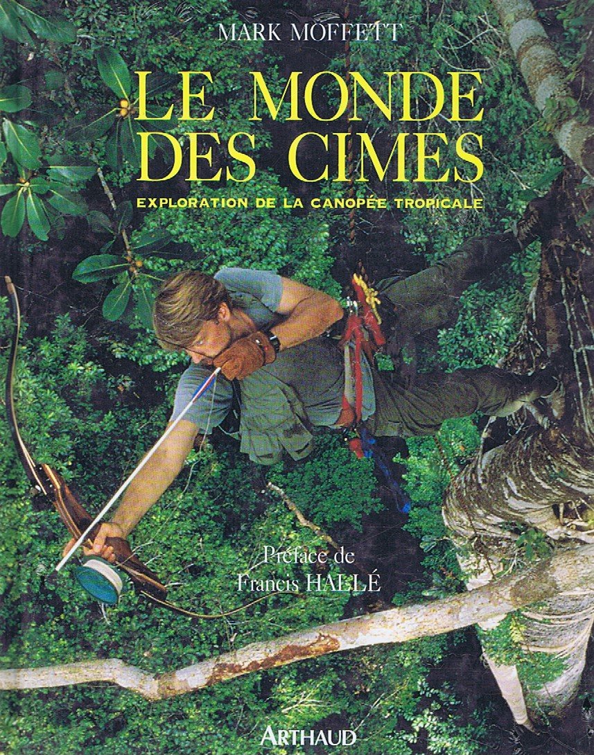 Monde des cimes - exploration de la canopee tropicale (Le) Leisure, Home & Garden