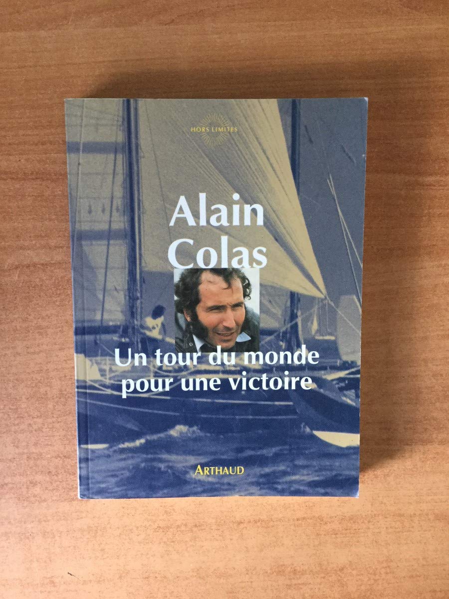 Tour du monde pour une victoire (Un) book