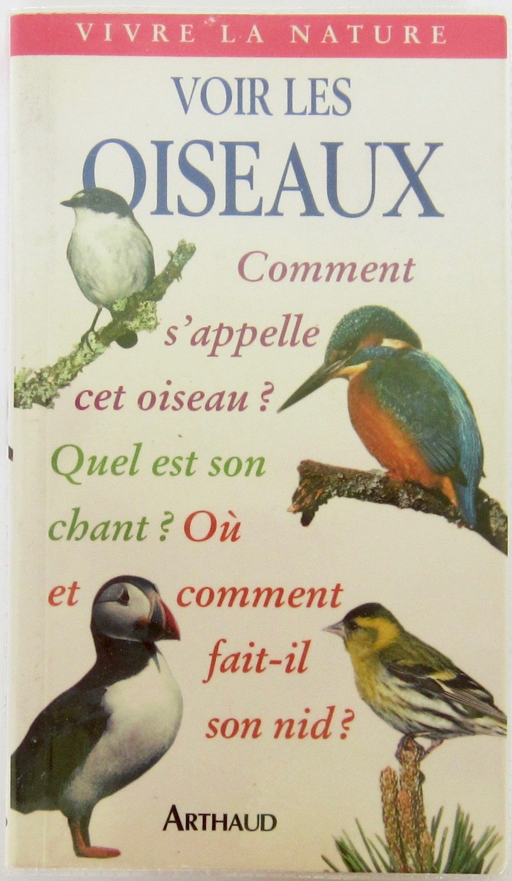 Voir les oiseaux: - 240 ESPECES EUROPEENNES Film, Art & Culture