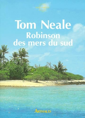 Robinson des mers du Sud: Six ans sur une île déserte Books