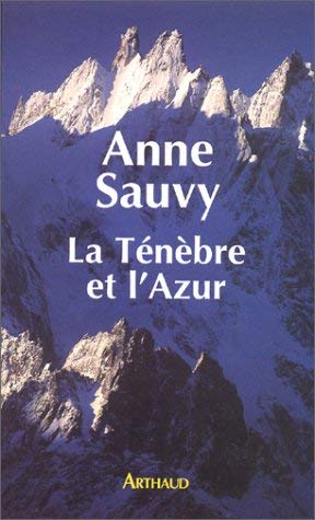 La Ténèbre et l'azur Essays & Short Stories