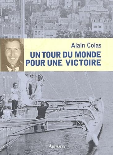 Un tour du monde pour une victoire Essays & Short Stories