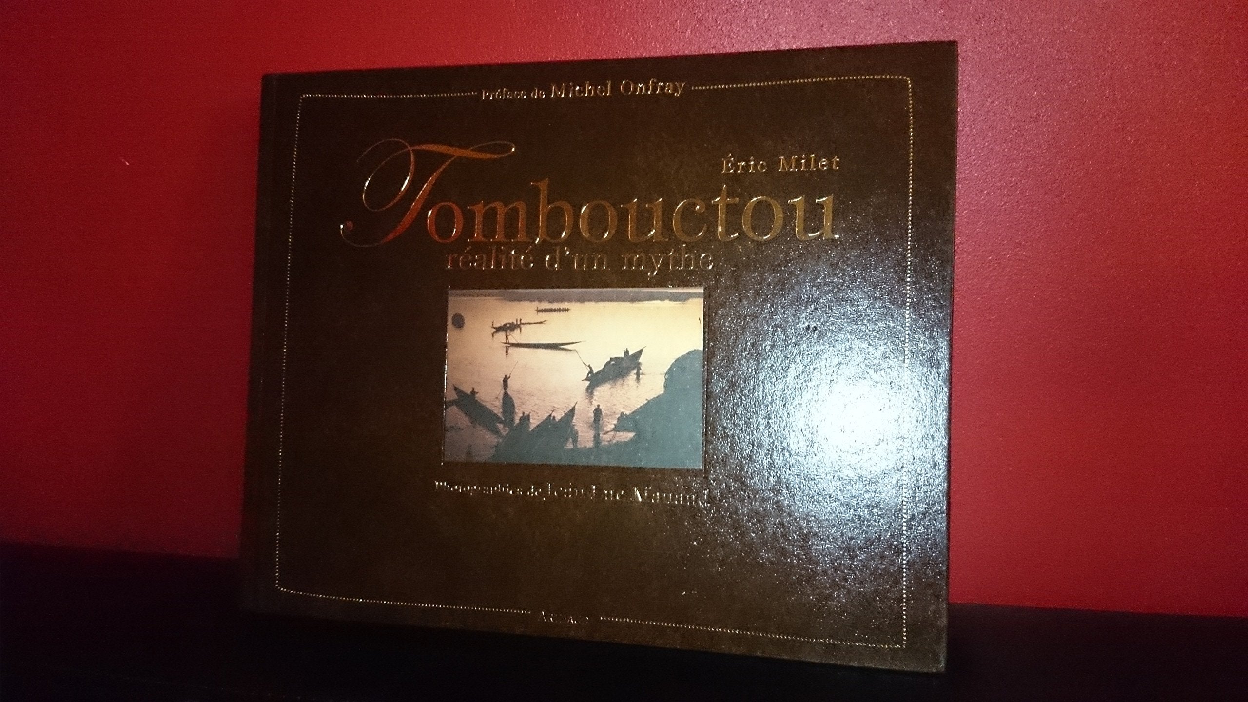 Tombouctou: Réalité d'un mythe book