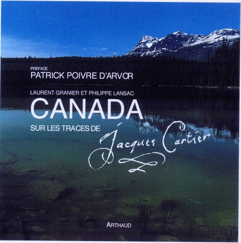 Canada, sur les traces de Jacques Cartier: COED FRANCE-BLEU Essays & Short Stories