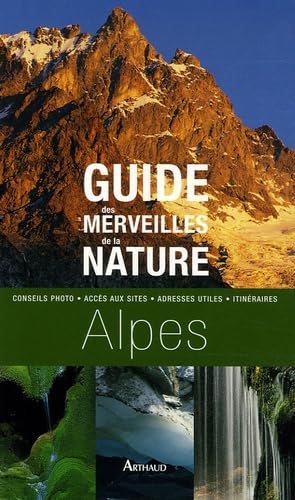 Guide des merveilles de la nature alpes book